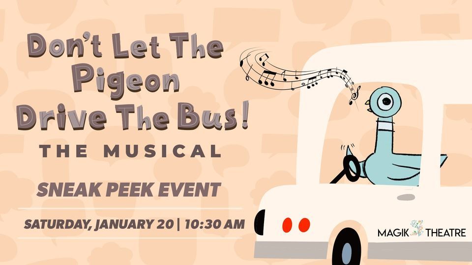 Free Sneak Peek Event: Dont Let The Pigeon Drive The Bus! The Musical 