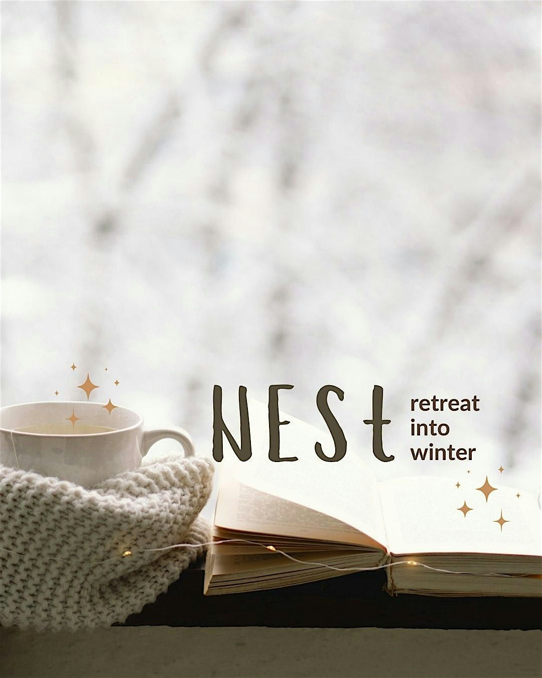 NEST: Retreat Into Winter