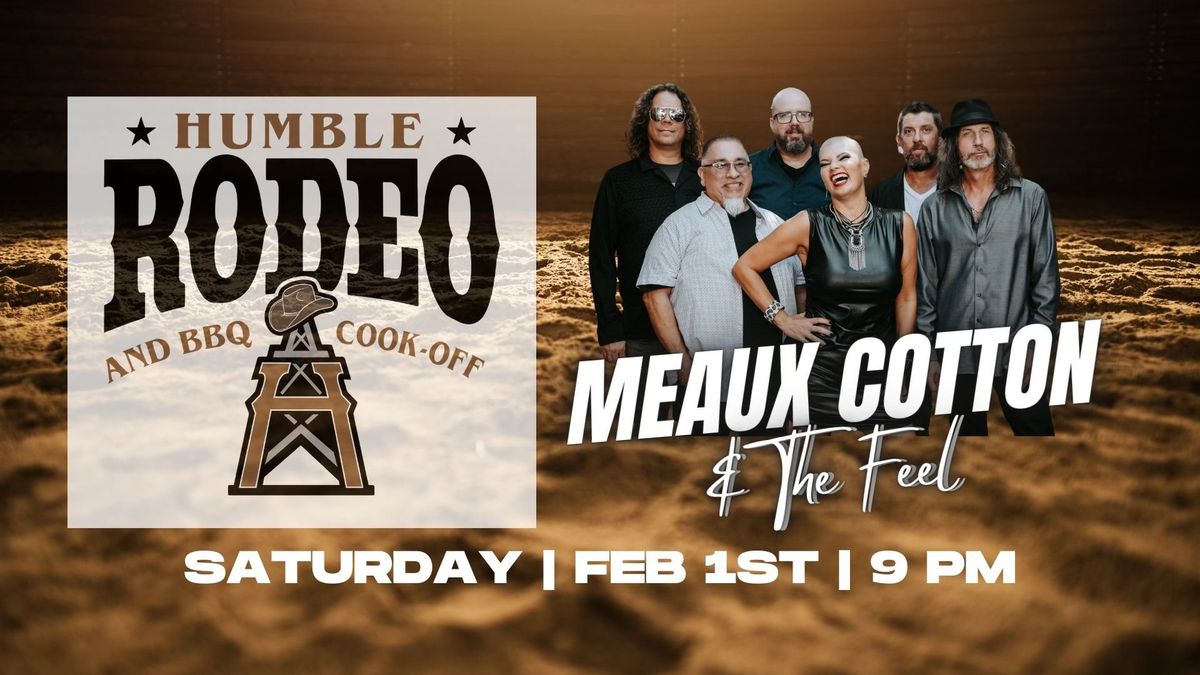 Meaux Cotton & The Feel @ Humble Rodeo & BBQ Cook-Off