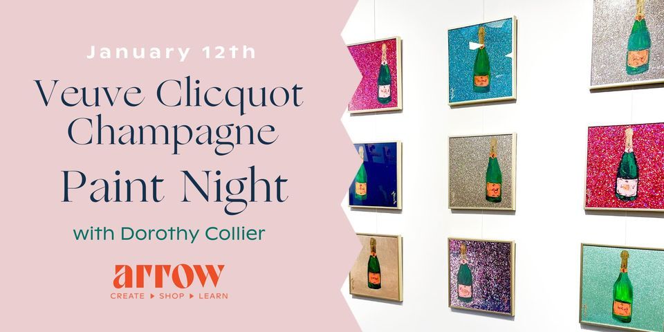 Veuve Clicquot Champagne Paint Night with Dorothy Collier