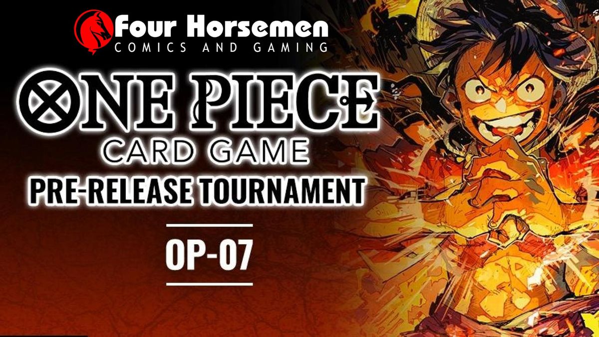 One Piece TCG: OP-07 Pre-Release Tournament