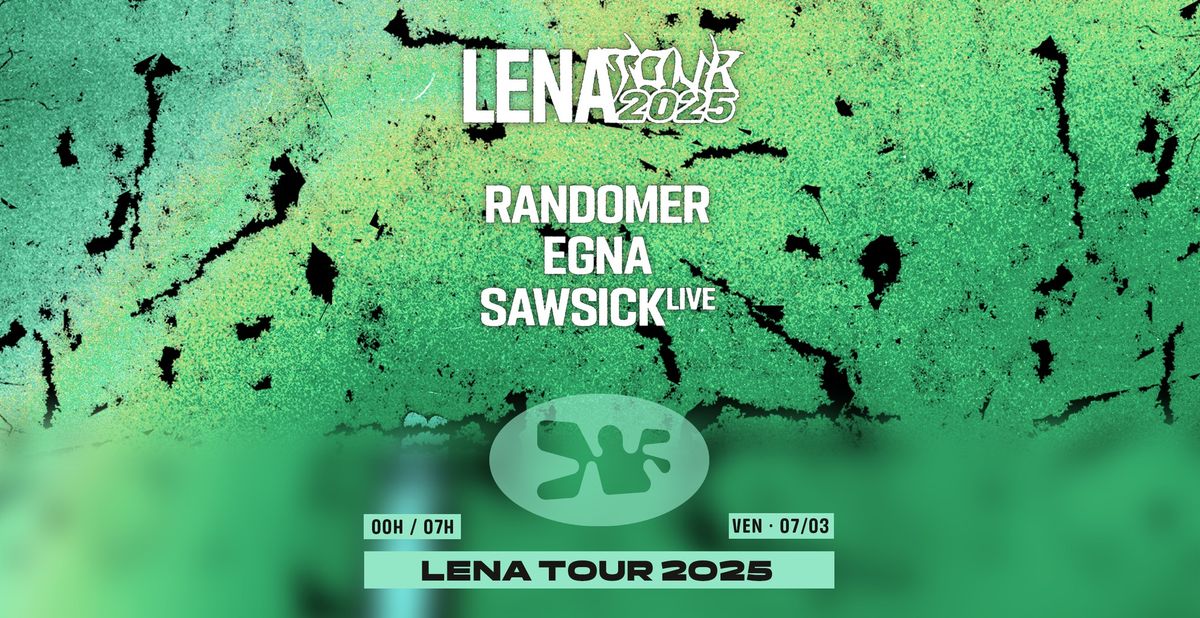 LENA TOUR | Macadam - Randomer, Egna, Sawsick (live)