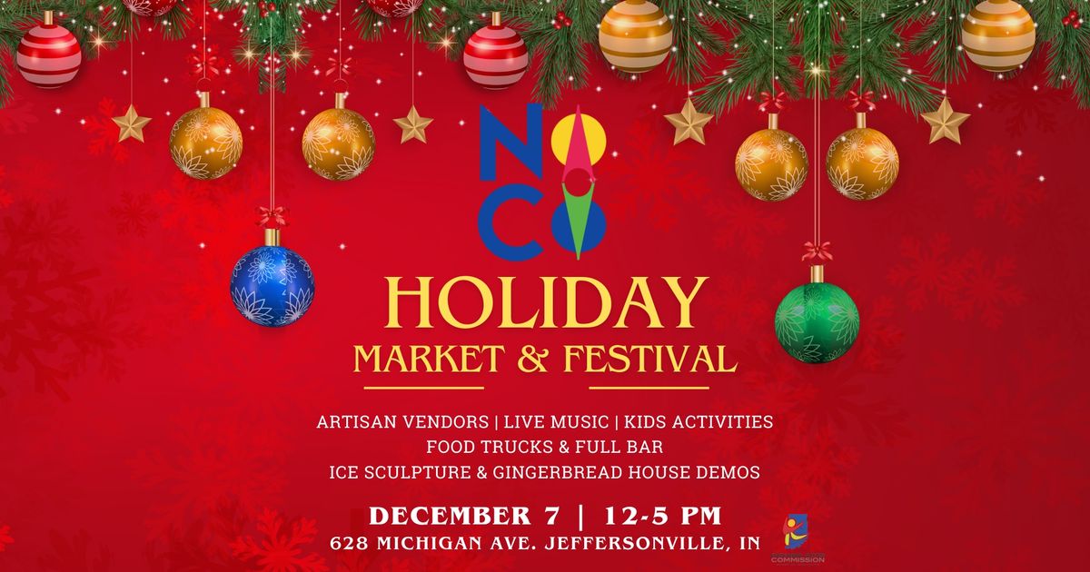 NoCo Holiday Market & Festival