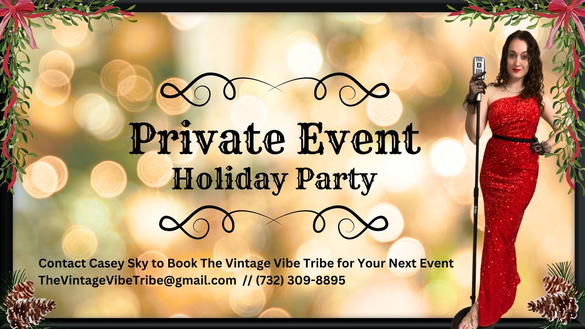 Private Holiday Party - The Vintage Vibe Tribe is Available for Hire