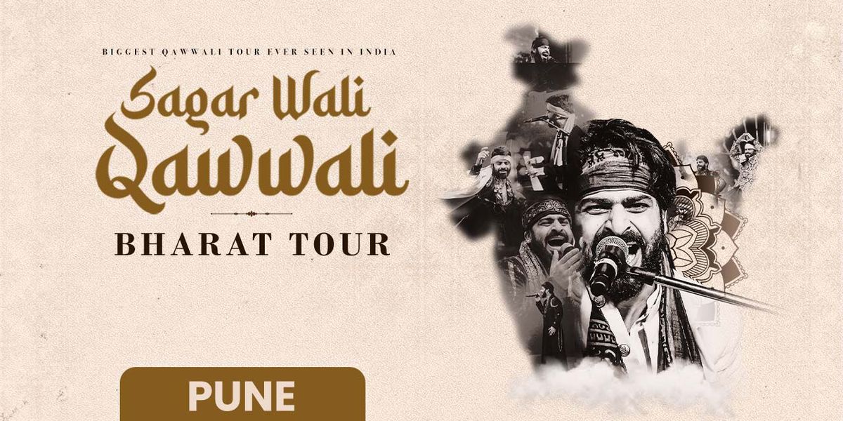 Sagar Waali Qawwali - Bharat Tour 2025 (Pune)