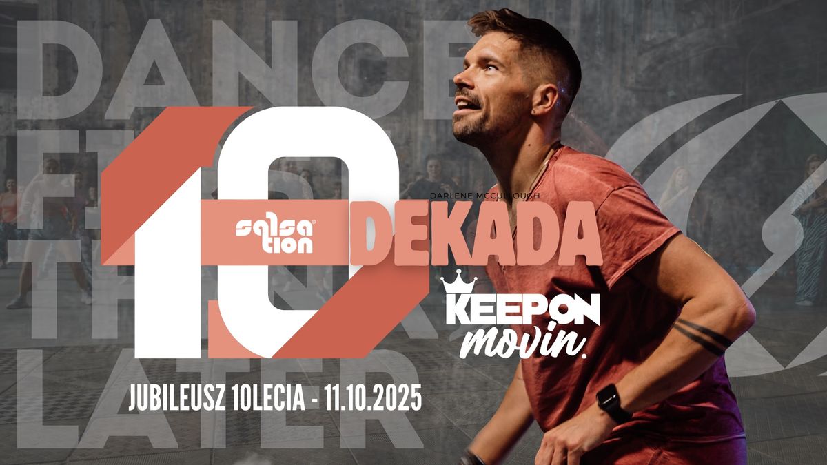 DEKADA - 10 lat Kierownika w SALSATION