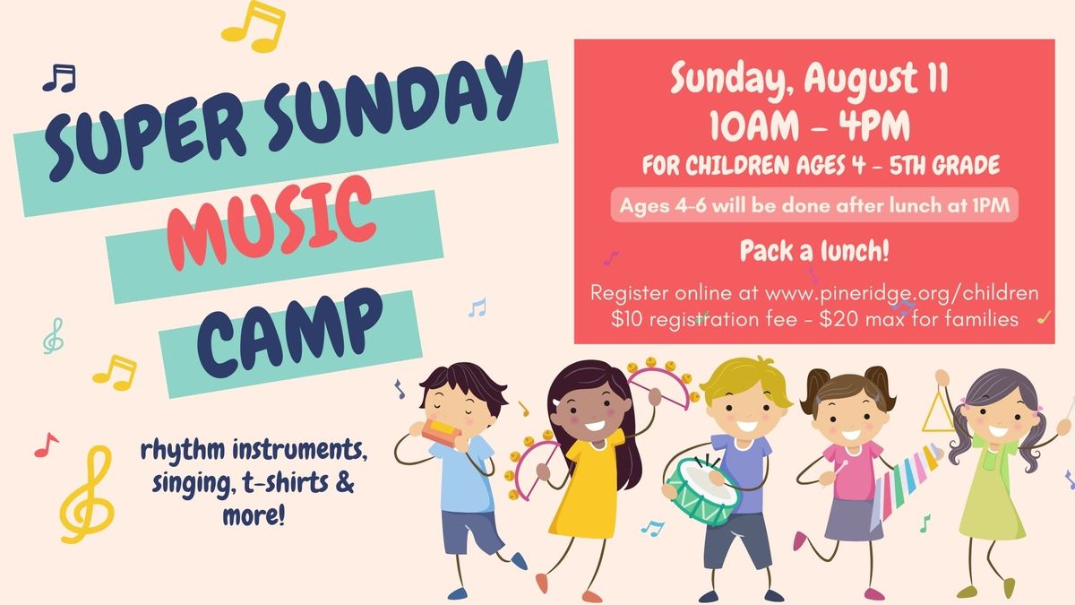 Super Sunday Music Camp