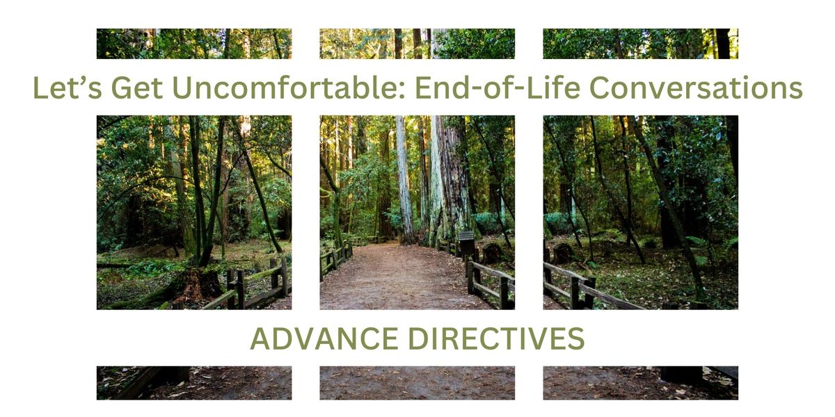 Advance Directives: Who Speaks for You When You Can't?