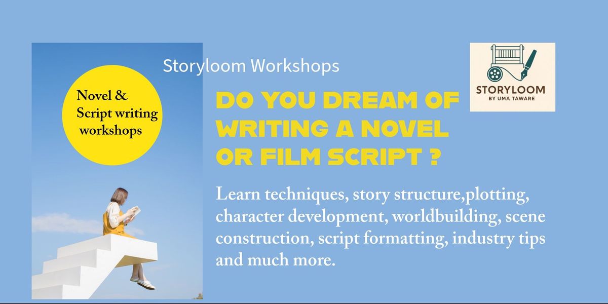 2 DAY Novel & Script writing workshop-STORYLOOM