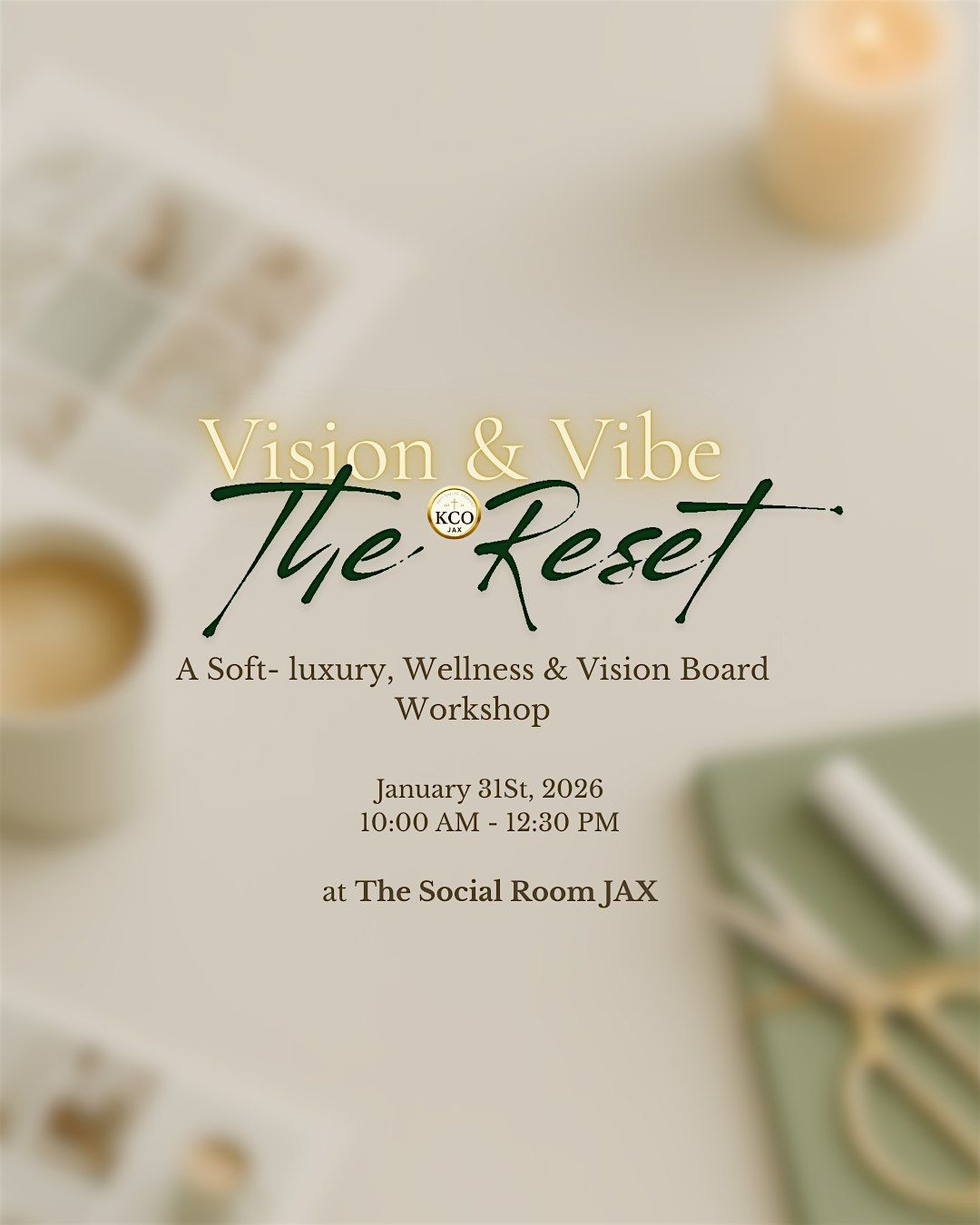 Vision & Vibe: The Reset