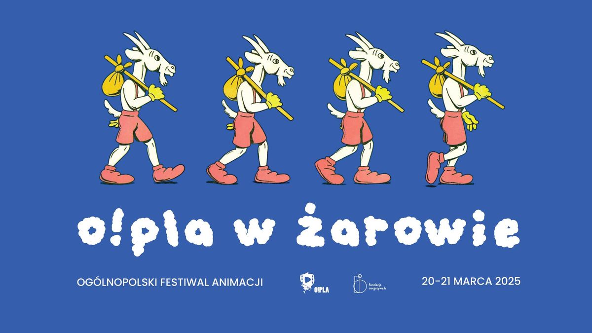 Og\u00f3lnopolski Festiwal Animacji O!PLA 2025 w \u017barowie