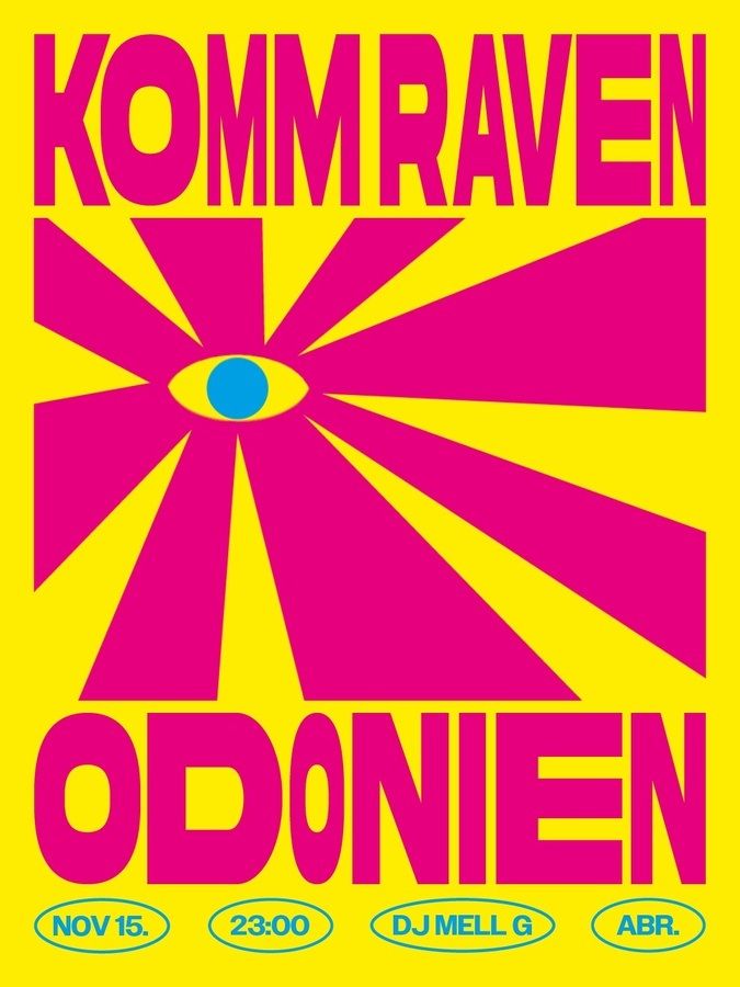 KOMM RAVEN w\/ DJ MELL G, Abr., TURK TURKELTON, HiHat, SLAYMIRA