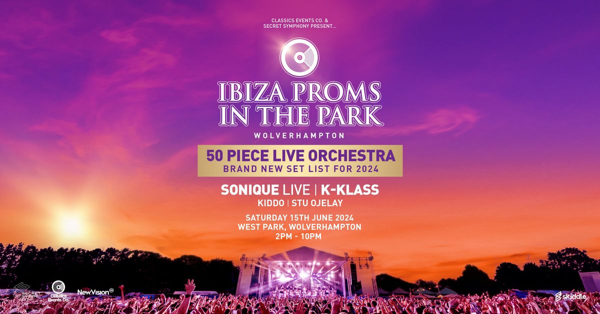Ibiza Proms In The Park 2024