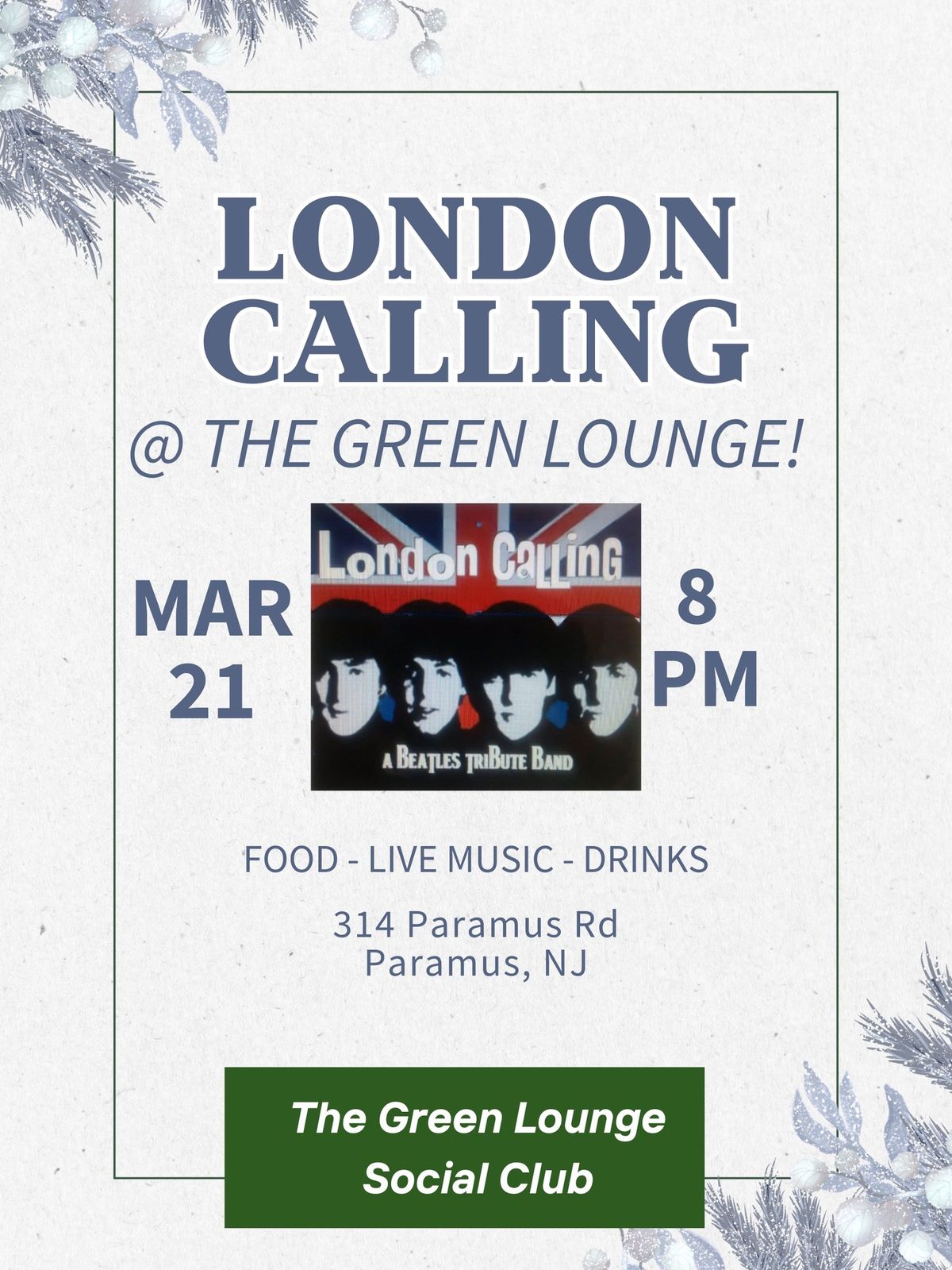 London Calling returns to the Green Lounge!