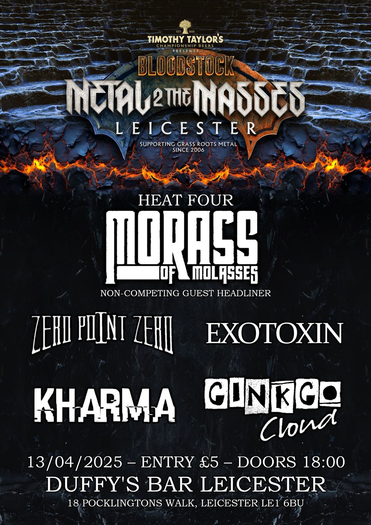 Leicester M2TM Heat 4 w\/ Morass Of Molasses, Grinkgo cloud, Zero Point Zero, Kharma & Exotoxin 