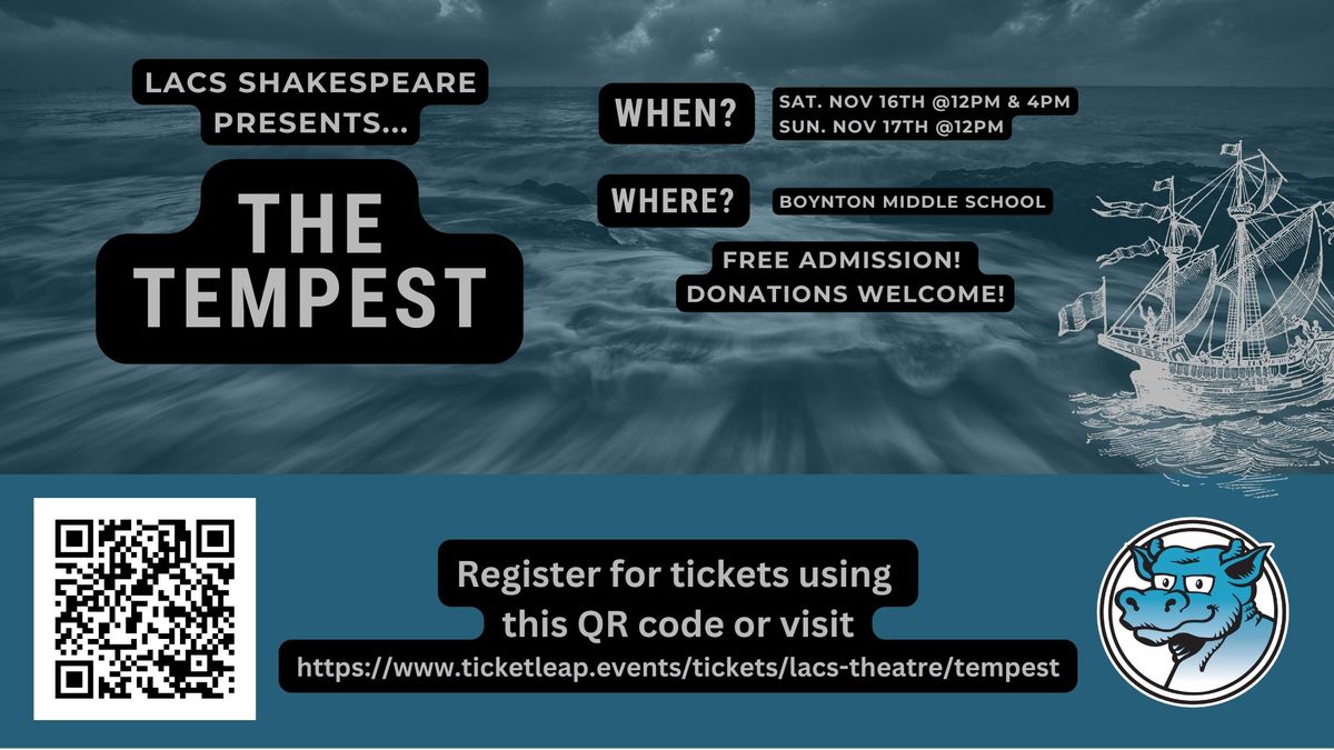 LACS Shakespeare presents The Tempest at Boynton MS, 11\/16 @ 12pm & 4pm, 11\/17 @ 12pm -