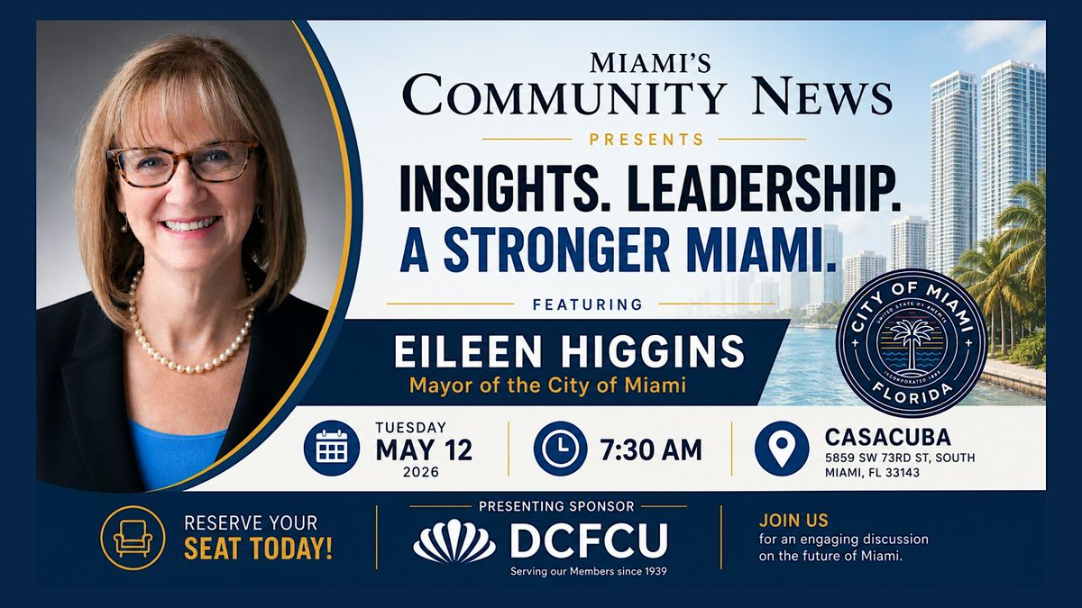 Networking Breakfast with City of Miami Mayor Eileen Higgins