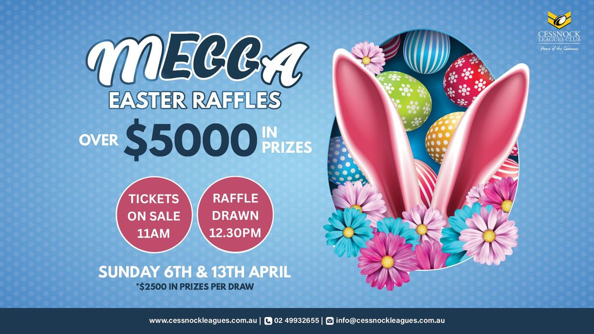 Cessnock Leagues Club's mEGGa Easter Raffles