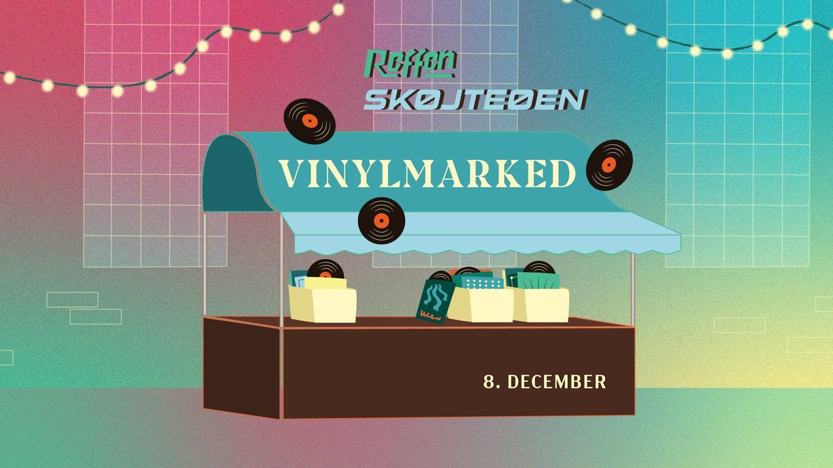 VINYL-JULEMARKED P\u00c5 REFFEN