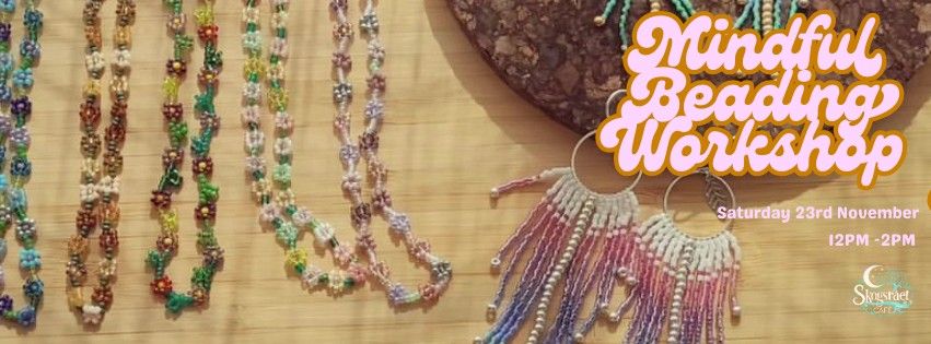 Mindful Beading Workshop 