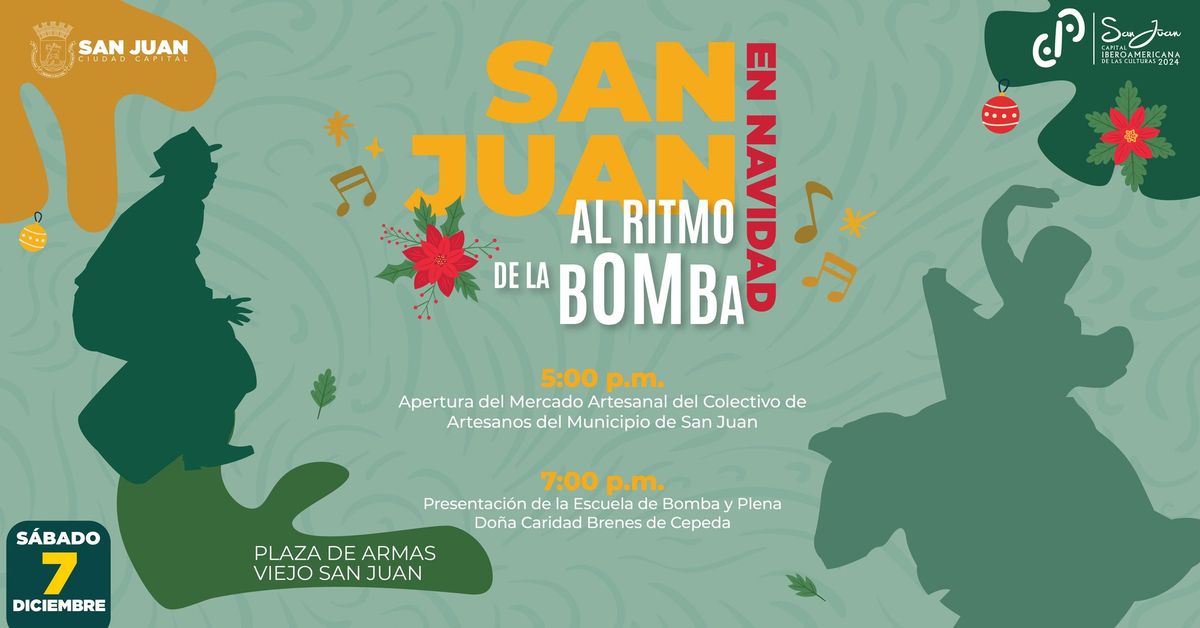 San Juan en Navidad al Ritmo de la Bomba