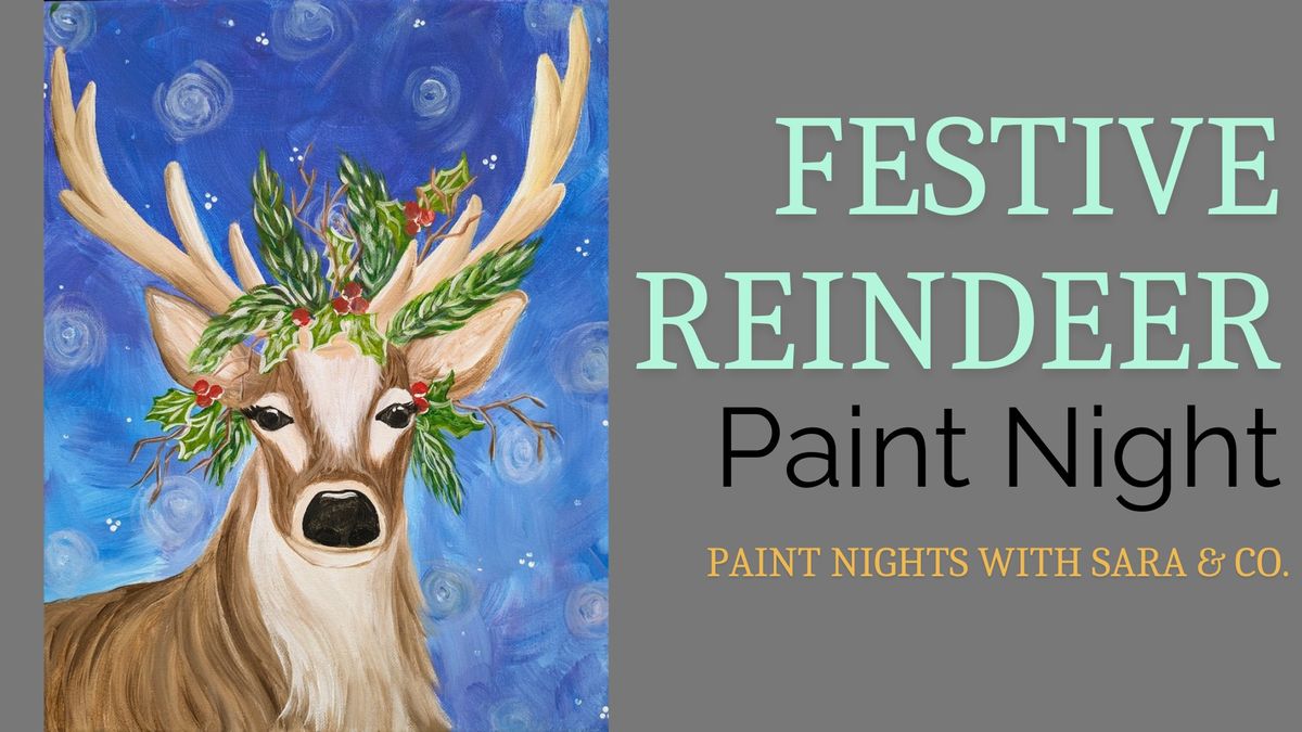 Festive Reindeer Paint Night