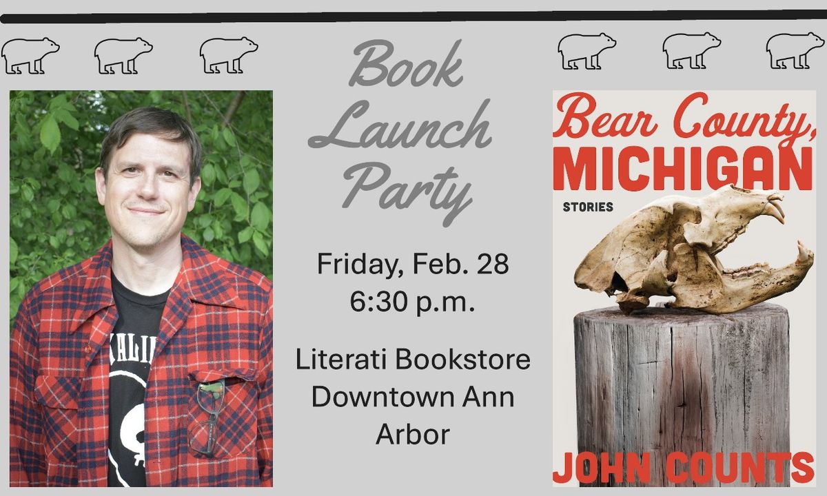 Book Launch for "Bear County, Michigan" 