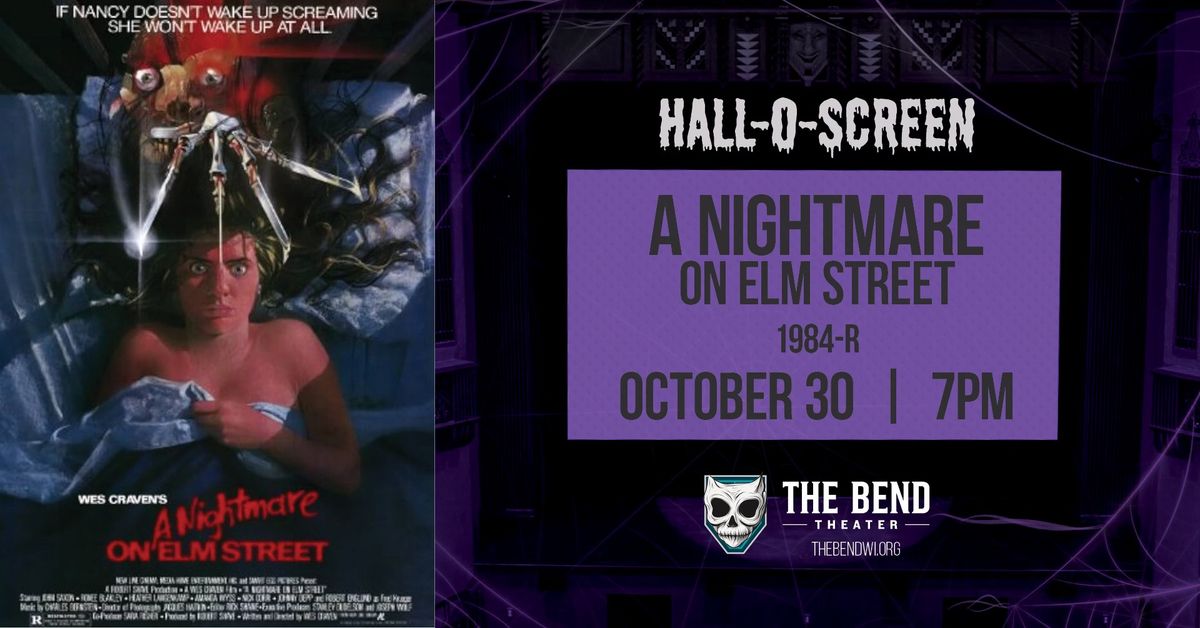 Hall-O-Screen: A Nightmare on Elm Street (1984 -R)