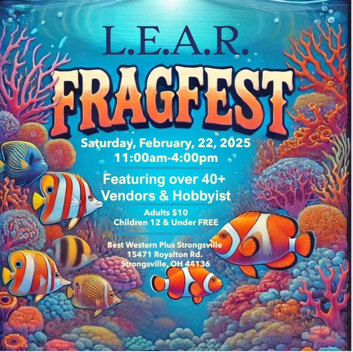 LEAR FRAG FEST 2025!