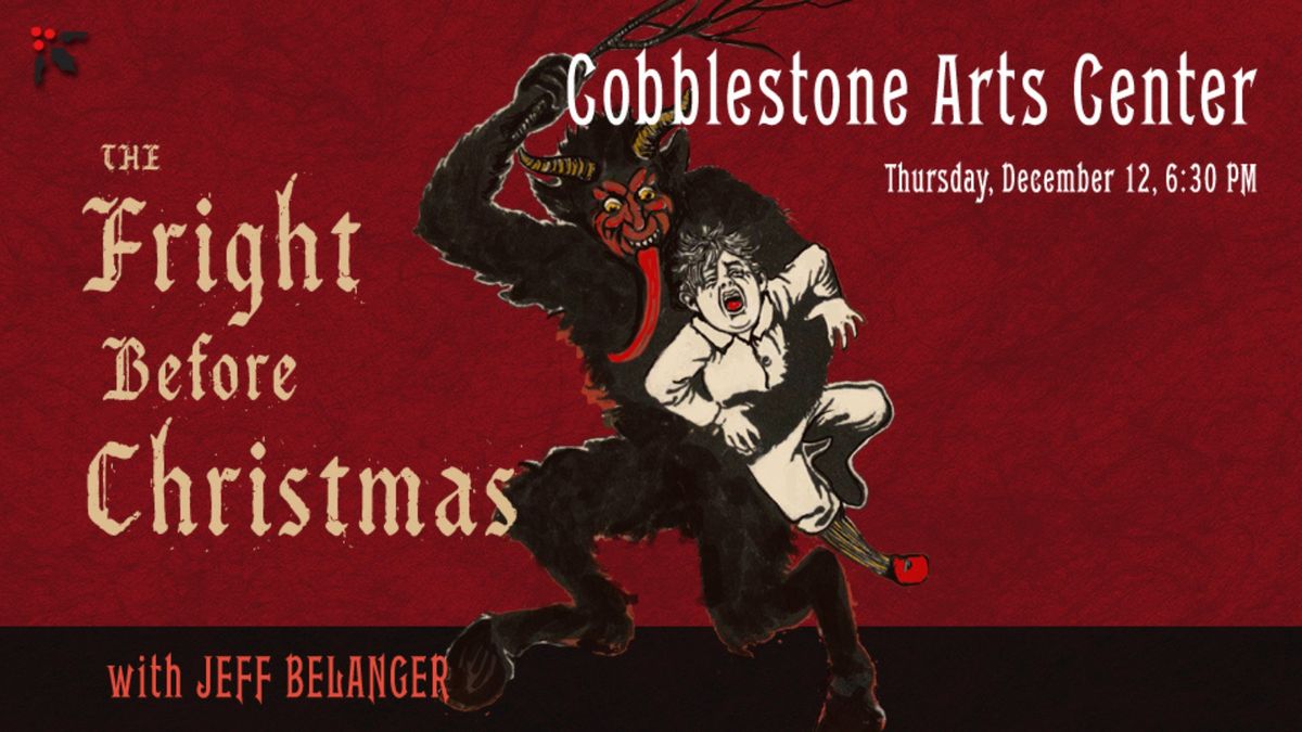 Fright Before Christmas With Jeff Belanger