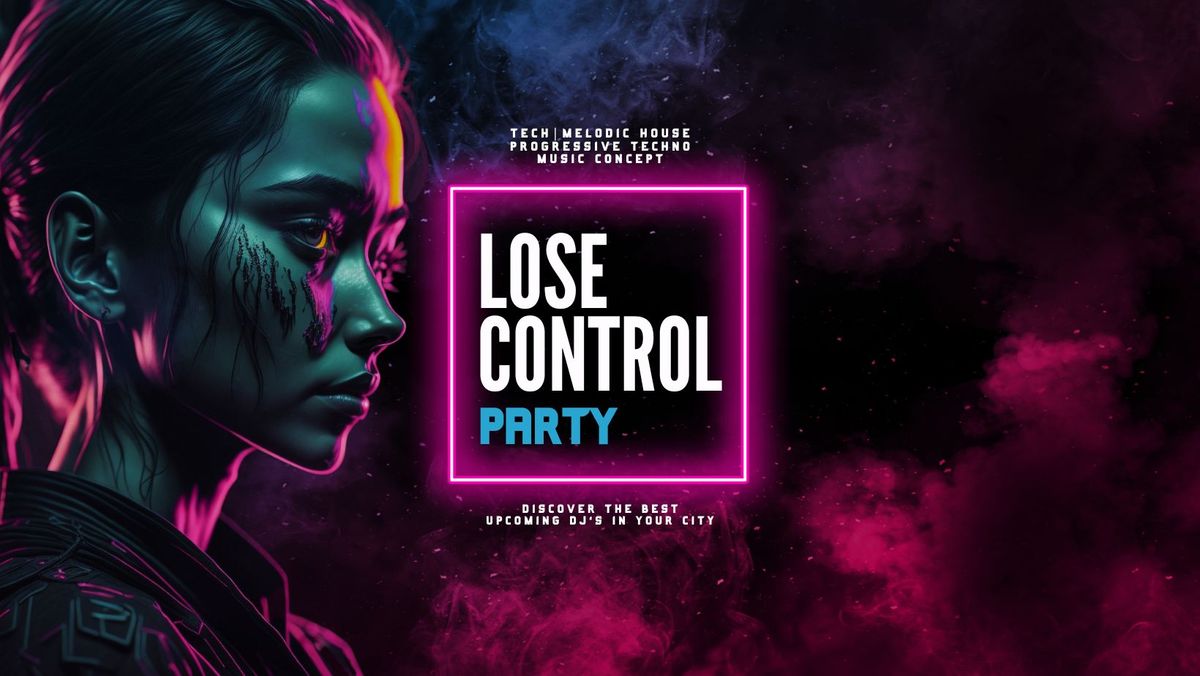 Lose Control Party