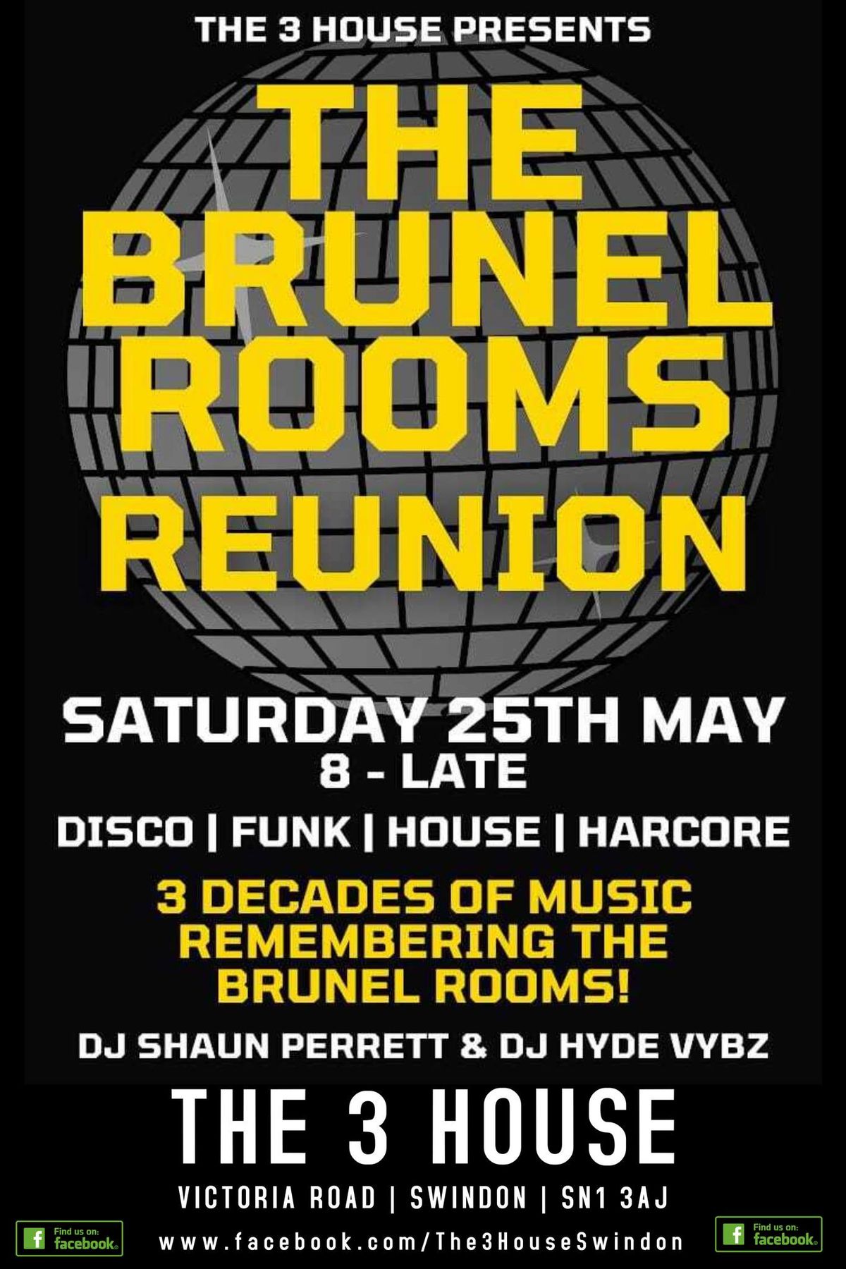 Brunel Rooms Reunion @The 3 House