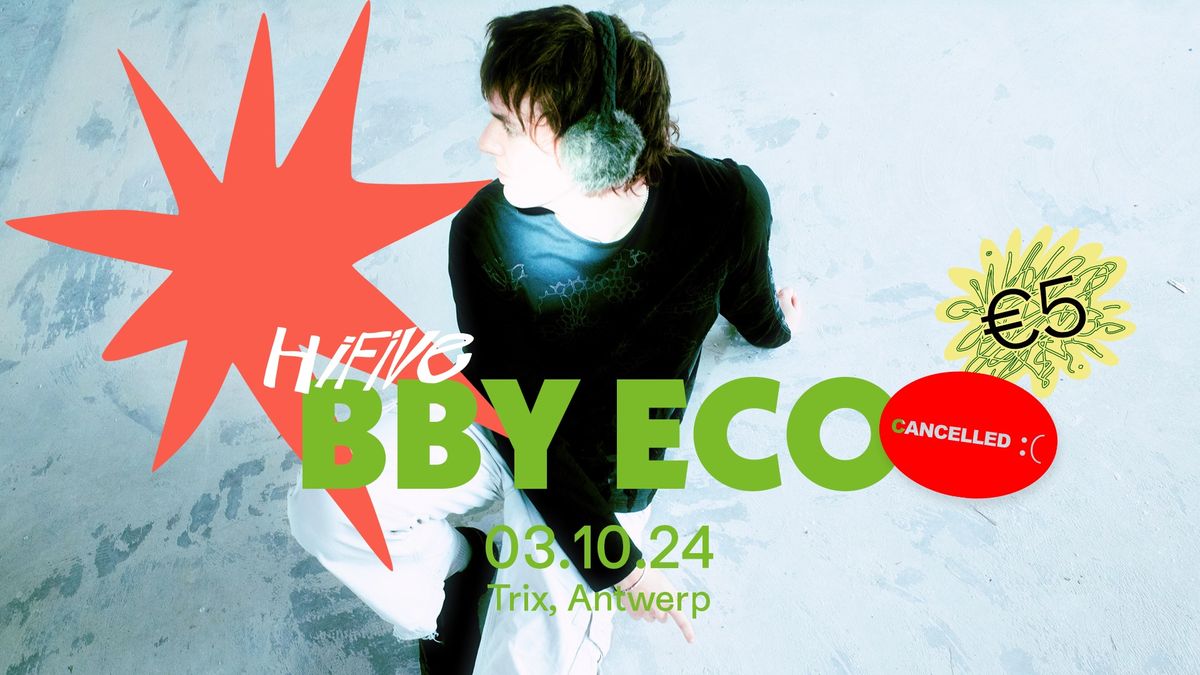 Bby Eco \/ Trix - HiFive Concert!