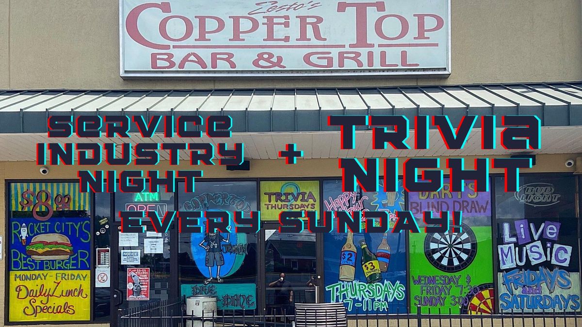 Service Industry Night + Trivia at Copper Top!