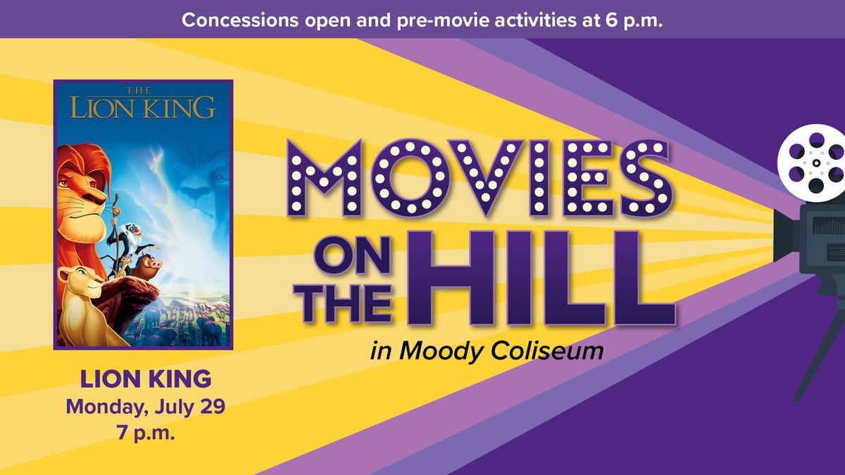 Movies on the Hill: The Lion King