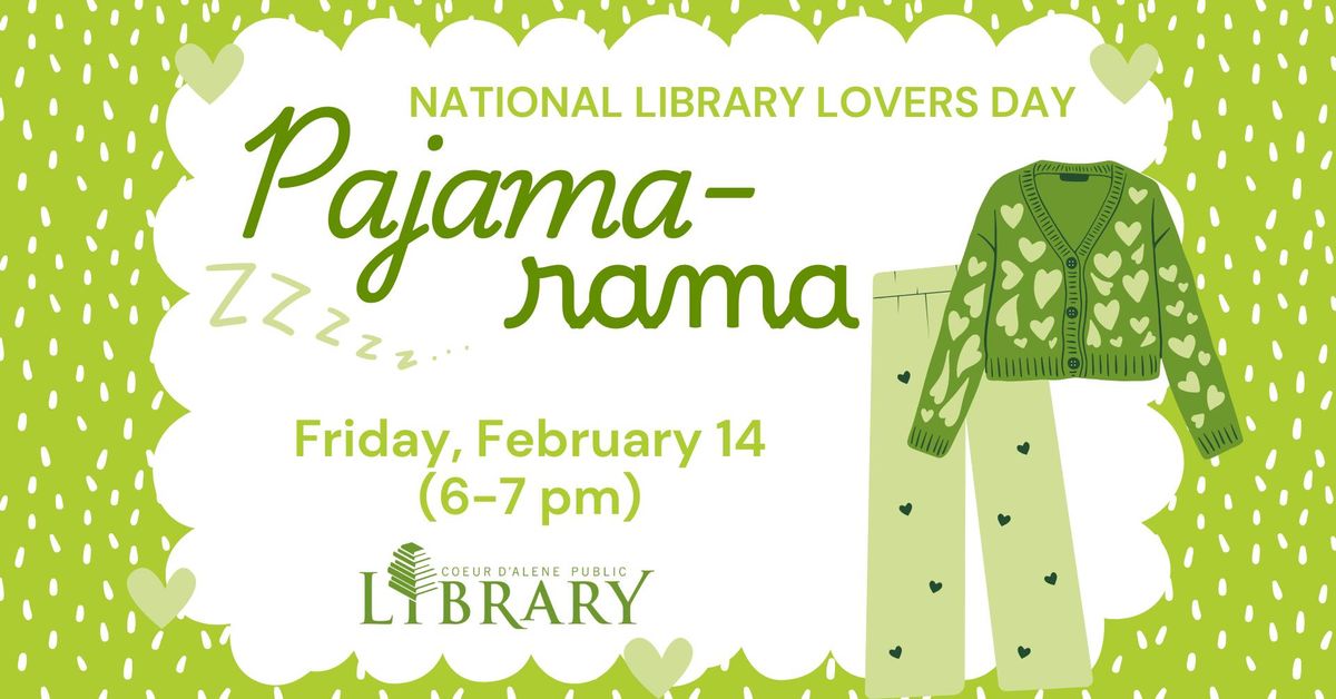 National Library Lovers Day Pajamarama (Ages 4-10)