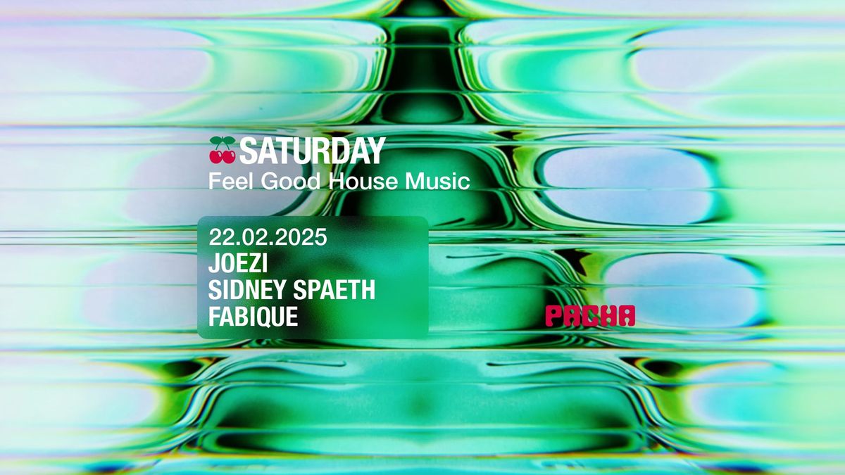 Saturday w\/ Joezi, Sidney Spaeth, Fabique