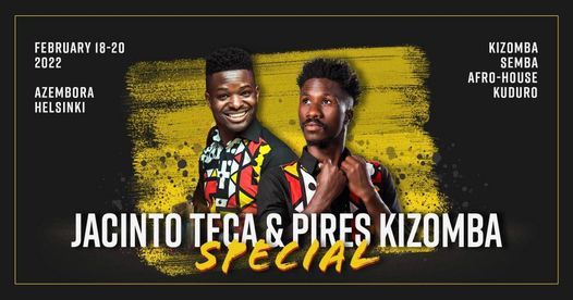 Jacinto Teca and Pires Kizomba Special