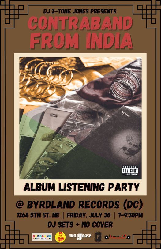 DJ 2-Tone Jones "Contraband From India" Album Listening Party