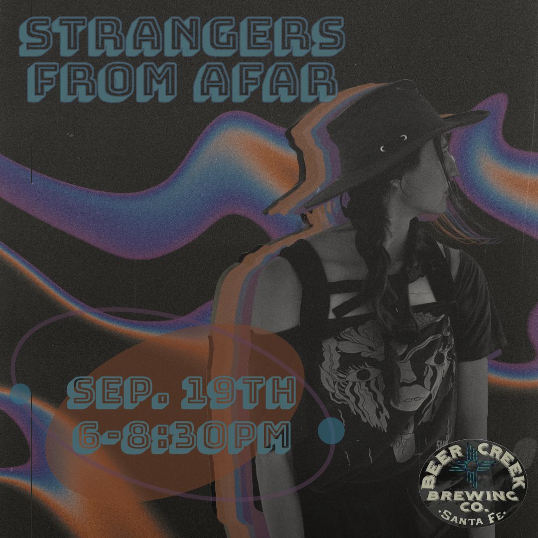 Strangers From Afar @ Beer Creek Brewing Company