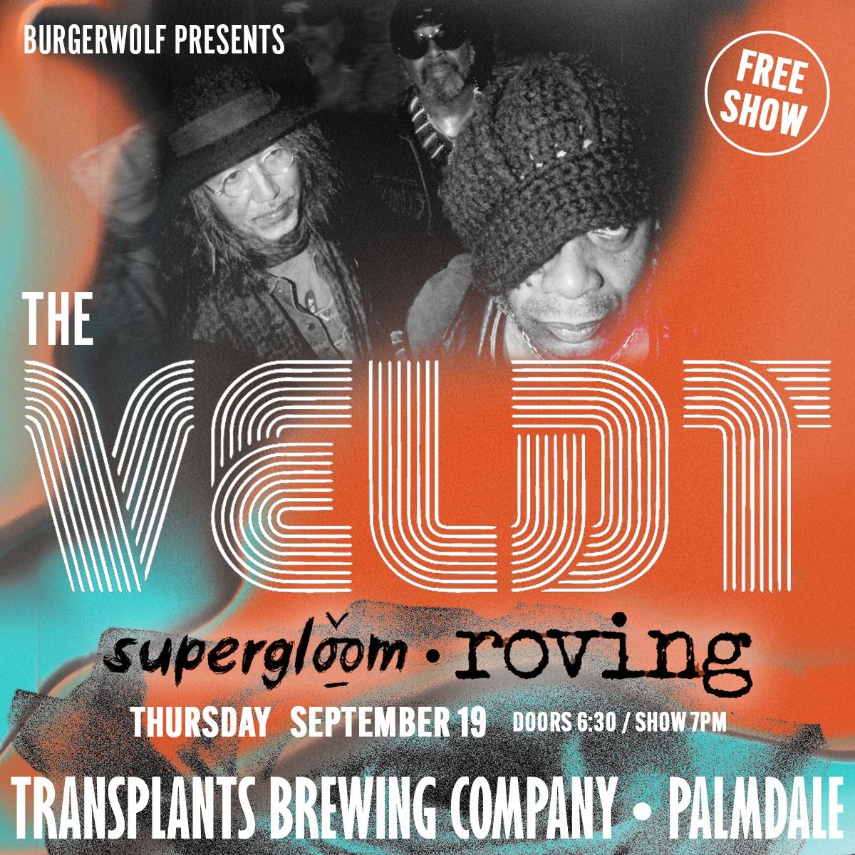 FREE SHOW: The Veldt \/ Supergloom \/ Roving