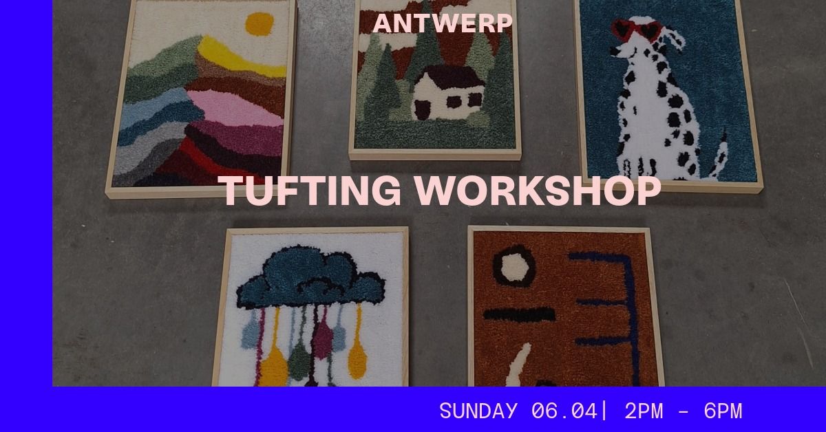 Workshop Tufting