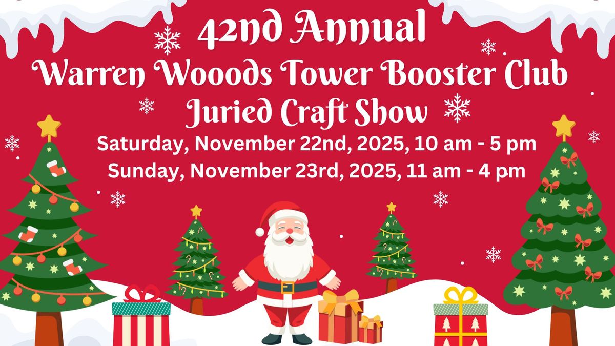 42nd Annual Warren Woods Tower Booster Club Craft Show!