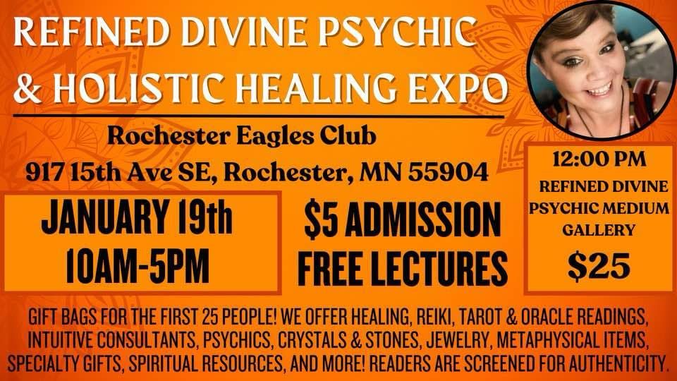 Refined Divine Psychic & Holistic Healing Expo- Rochester, MN