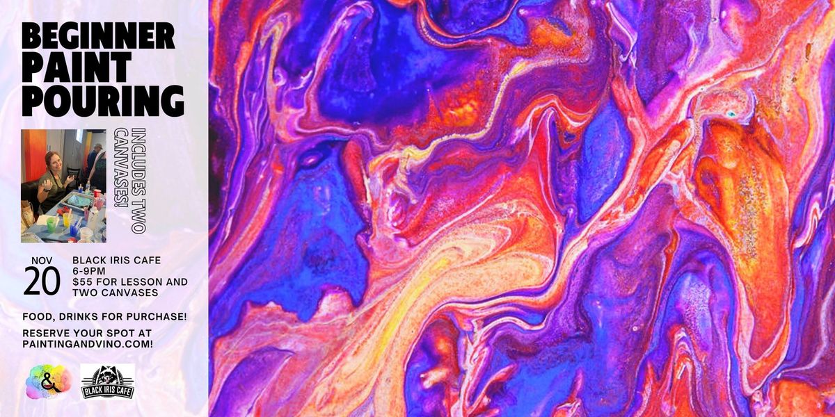 Beginner Paint Pour Class at Black Iris Cafe