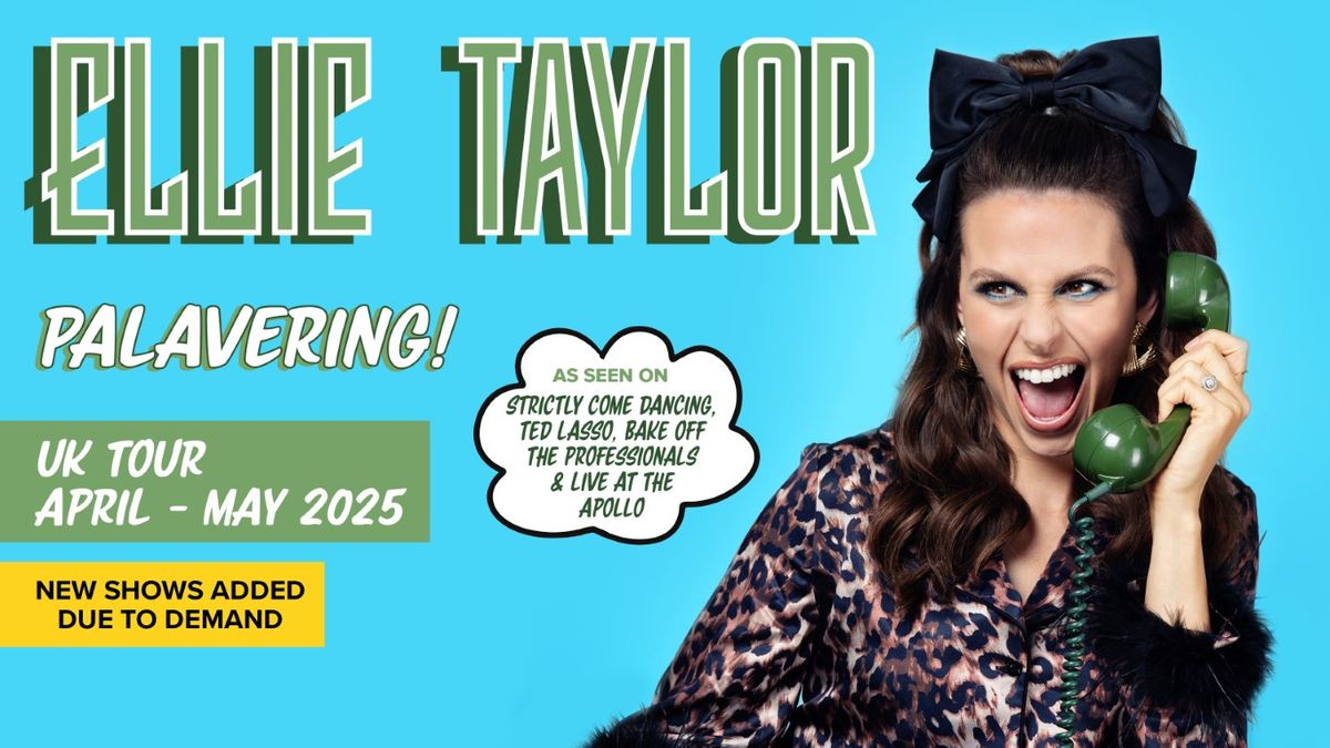 Ellie Taylor: Palavering!