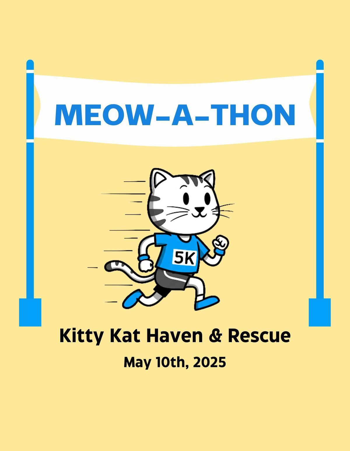 Kitty Kat Haven & Rescue 5K Meow-A-Thon & 1Mile Whisker Walk