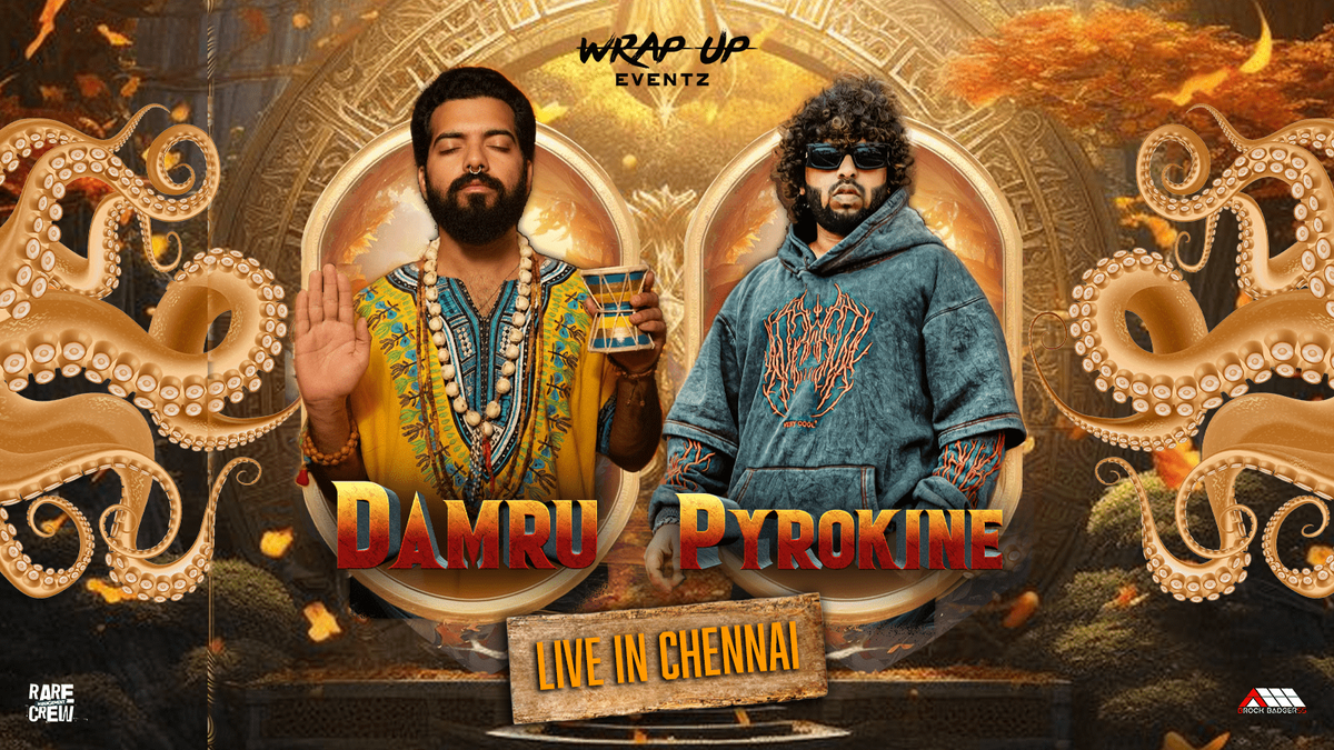 Damru &amp; Pyrokine - Live in Chennai