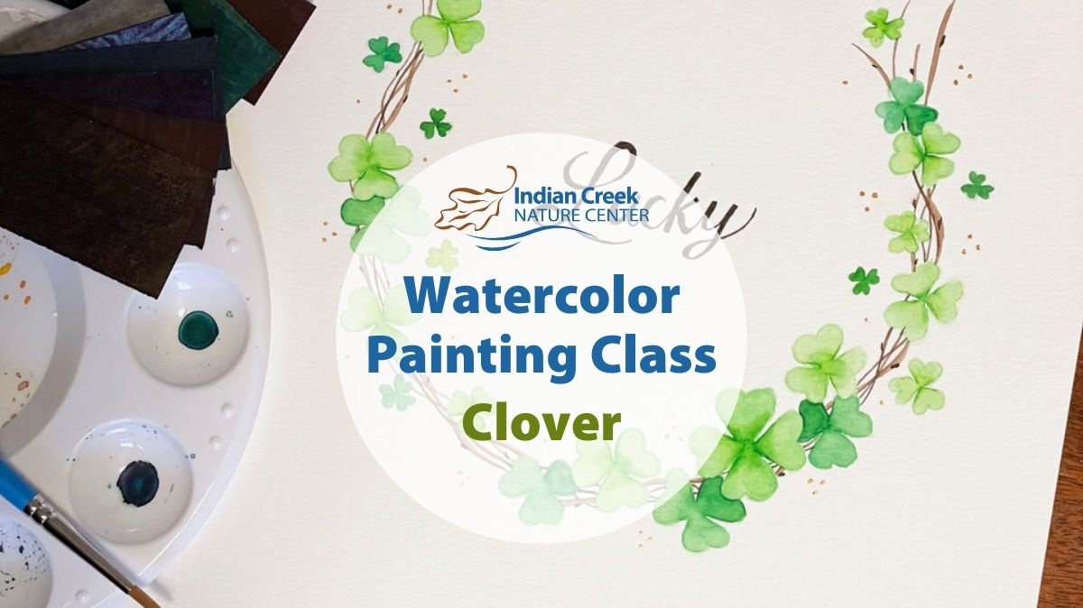 Watercolor Painting Class: Clover