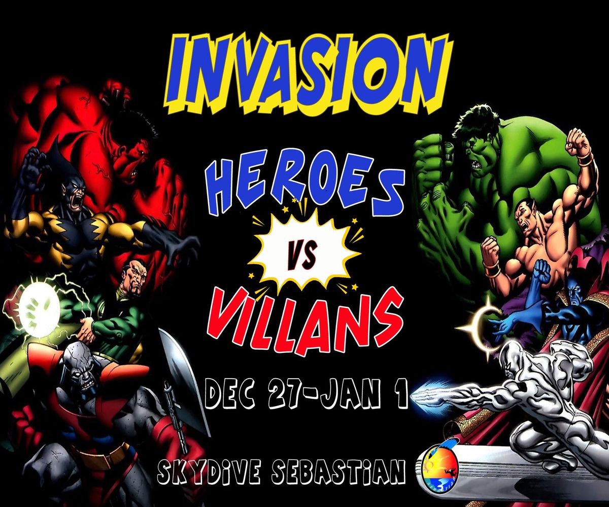 Invasion 24\/25 Heroes vs Villains